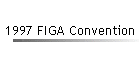 1997 FIGA Convention